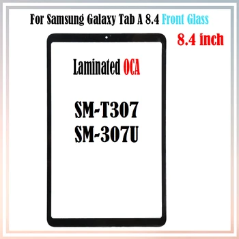 1 шт. Новый Для Samsung Galaxy Tab A 8,4 T307 SM-T307 T307U ЖК-дисплей Передний Сенсорный Экран Внешний Объектив Стеклянная Панель С клеем OCA Ламинированный