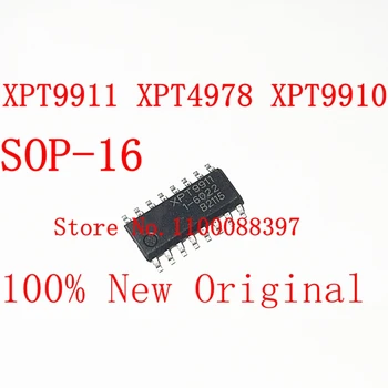 10 шт., 100% Оригинал XPT9911 XPT9910 XPT4978 SOP-16