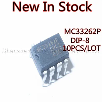10 шт./лот, новая плата питания MC33262P MC33262 DIP-8 LCD в наличии