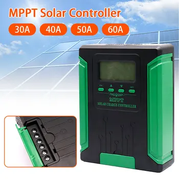 30A 40A 50A 60A MPPT солнечная фотоэлектрическая система 12 В-48 В Контроллер заряда солнечной батареи Автоматический переключатель Литиевой батареи Регулятор панели солнечных батарей
