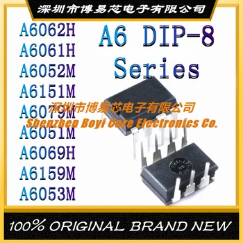A6062H A6061H A6052M A6151M A6079M A6051M A6069H A6159M Новый оригинальный аутентичный ЖК-блок питания с микросхемой DIP-8