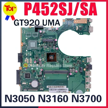 P452SJ Материнская плата для ноутбука ASUS P452SA P452S Материнская плата DDR3L N3050 N3060 N3160 N3700 UMA ИЛИ GT920M/V2G 100% Рабочая