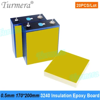 Turmera 20 шт 0,5 мм Толщина 170*200 мм 3240 Изоляционная эпоксидная пластина Используется в батарейном блоке 3,2 V 280Ah 305Ah 320Ah 12V Lifepo4 Diy