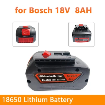 Для Bosch 18V Аккумулятор 8Ah литий-ионный электроинструмент Аккумуляторная батарея Электрическая дрель Подходит для моделей BAT609 BAT618 BAT610