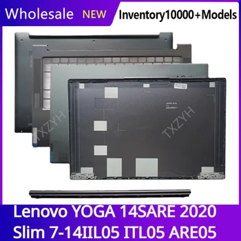 Для Lenovo YOGA 14SARE 2020 Slim 7-14IIL05 ITL05 ARE05 ЖК-дисплей задняя крышка Передняя рамка Петли Подставка для рук Нижний корпус A B C D Оболочка