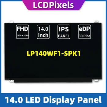 ЖК-дисплей Пикселей 14,0 Дюймов Экран Ноутбука Для LP140WF1-SPK1 Матрица 1920*1080 EDP 30-Контактный IPS-экран
