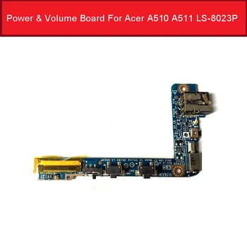 Оригинальная плата питания и регулировки громкости Для Acer Iconia Tab A510 A511 Разъем для наушников Сенсорная плата QAJ50 LS-8023P Запчасти Протестированы в хорошем состоянии